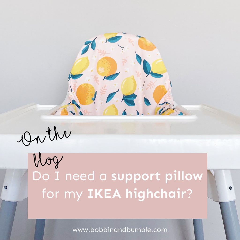Do I need a support pillow for my ikea highchair blog post
