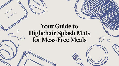 Your Guide to Highchair Splash Mats for Mess-Free Meals