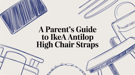 A Parent's Guide to IKEA Antilop High Chair Straps